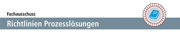 Banner Fachausschuss Richtlinienwerk Prozesslösungen